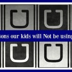 5 reasons our kids won’t be using UBER