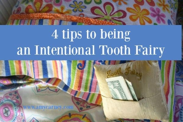 intentional-parenting-tooth-fairy-tips