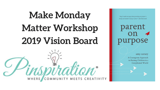 Pinspiration-Vision-Board-Workshop-Make-Monday-Matter