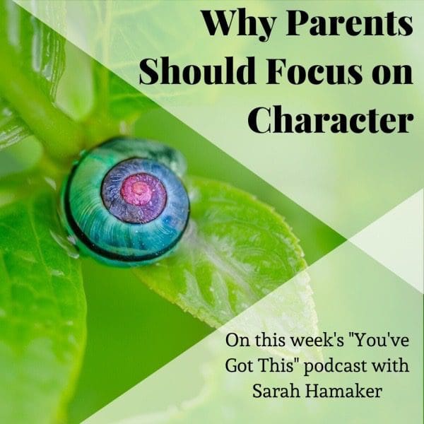 Parents-Focus-on-Character-Sarah-Hamaker